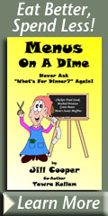 Menus On A Dime - Inexpensive Menu Ideas for busy families!