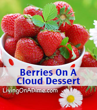 Berries on a Cloud Dessert Recipe