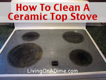 How To Clean A Ceramic Top Stove