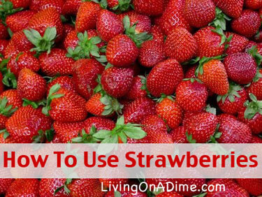 How To Use Strawberries