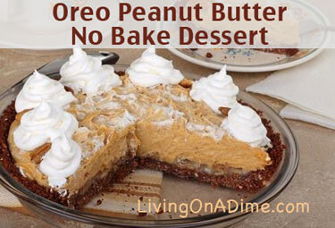 Oreo Peanut Butter No Bake Dessert Recipe