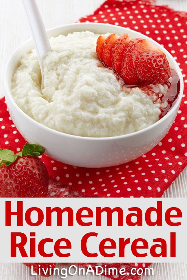 Easy Homemade Rice Cereal Recipe - Living on a Dime