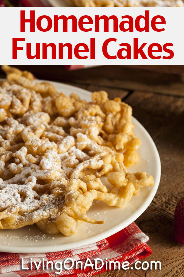 Homemade Funnel Cakes Recipe
