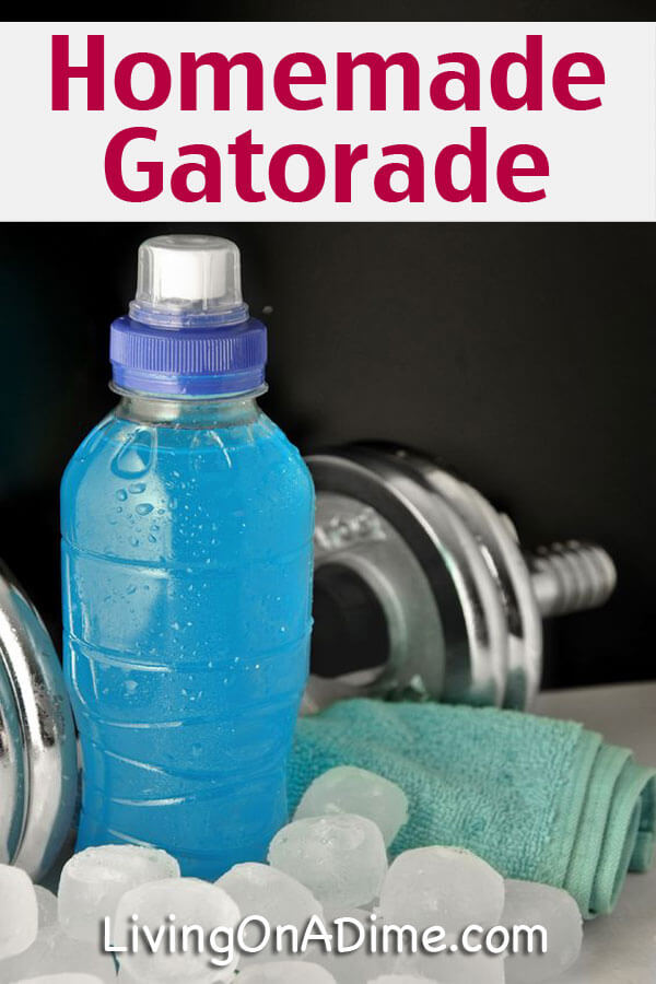 Homemade Gatorade Sports Drink Recipes