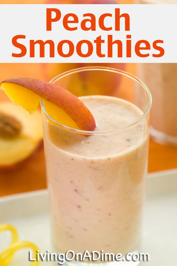 Try this easy peach smoothies recipe! These smoothies are healthy and delicious and make a great quick breakfast or a tasty snack!