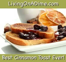 Best Cinnamon Toast Recipe Ever!