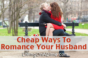 Cheap Ways To Romance Your Husband This Valentine’s Day