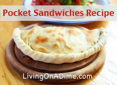 Pocket Sandwiches Recipe