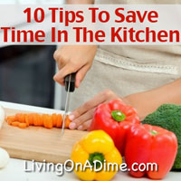 10 Tips To Save Time in The Kitchen
