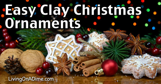easy clay christmas ornaments living on a dime easy clay christmas ornaments living on a dime