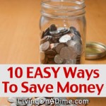10 EASY Ways To Save Money