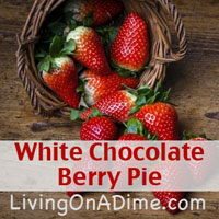 White Chocolate Berry Pie Recipe