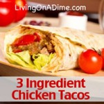 3 ingredient recipes chicken tacos