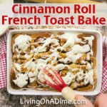 Cinnamon Roll French Toast Bake