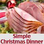 Simple Christmas Dinner Recipes and Ideas