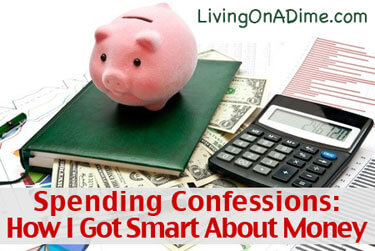 Spending Confessions - How I Got Smart About Money And Changed My Spending Habits