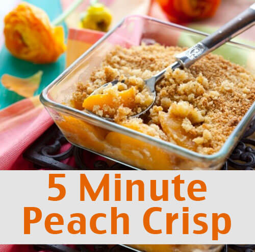 5 Minute Peach Crisp Recipe