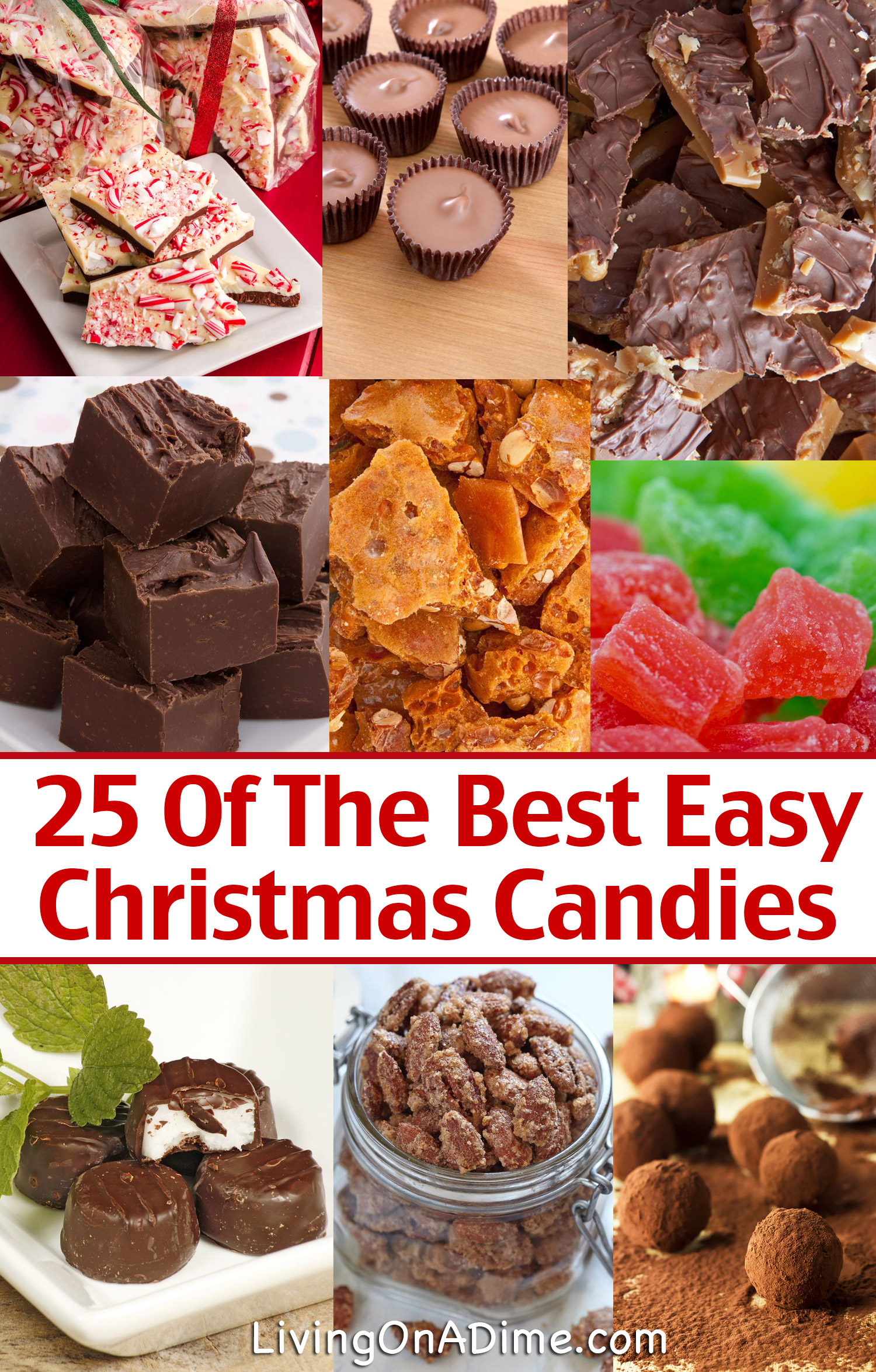 25 of the Best Easy Christmas Candy Recipes And Tips - Living on a Dime ...