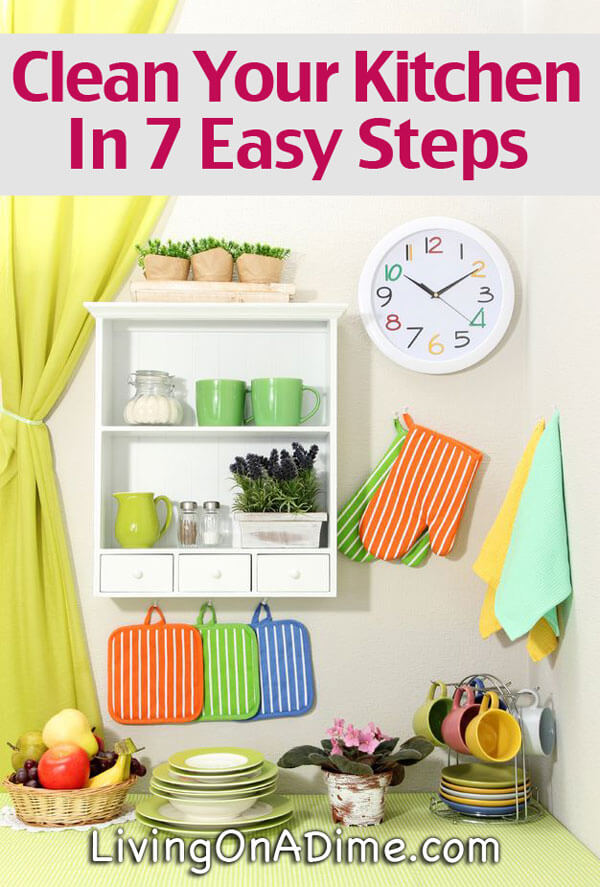 Clean Your Kitchen In 7 Easy Steps