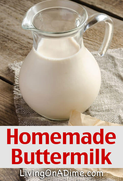 Homemade Buttermilk Recipe - Living on a Dime