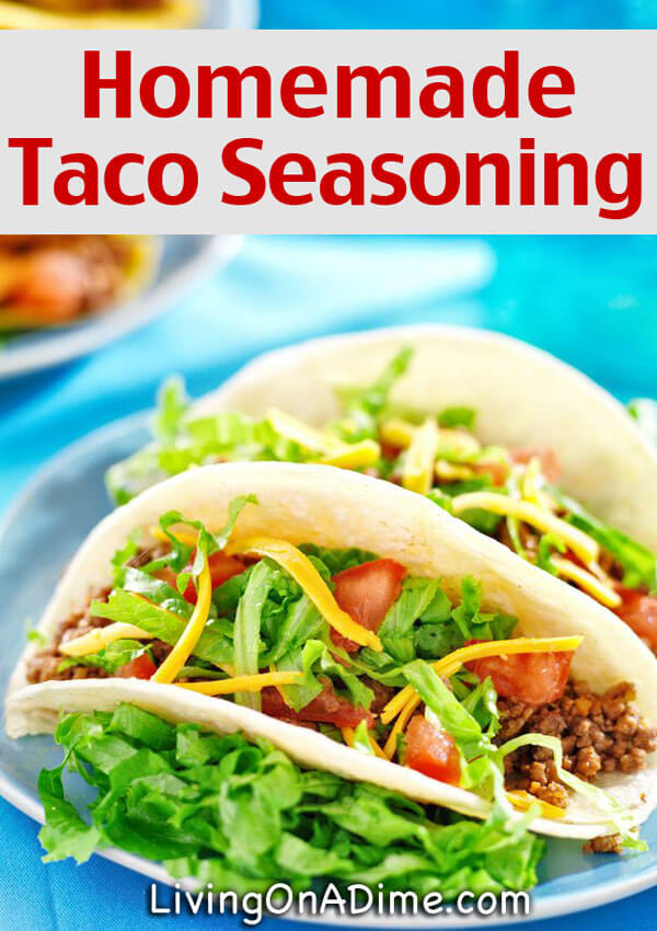 Homemade Taco Seasoning Recipe - Homemade Seasonings Mixes And Blends