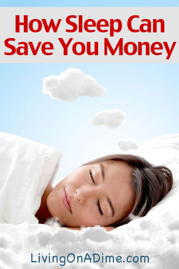 How Sleep Can Save You Money