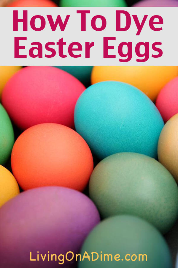 How To Dye Easter Eggs - Homemade Easter Egg Dyes