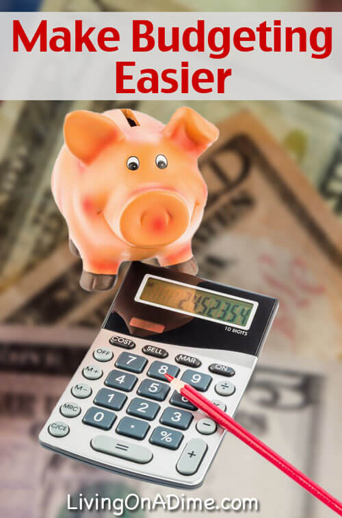 Make Budgeting Easier