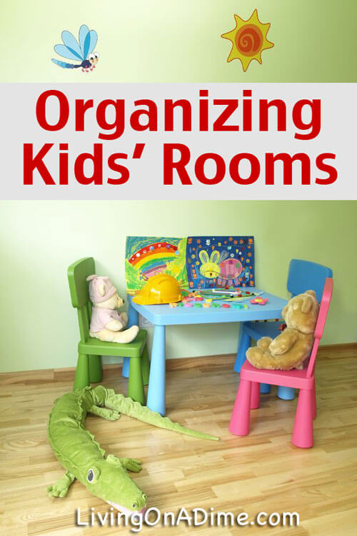 Organizing Kids' Rooms