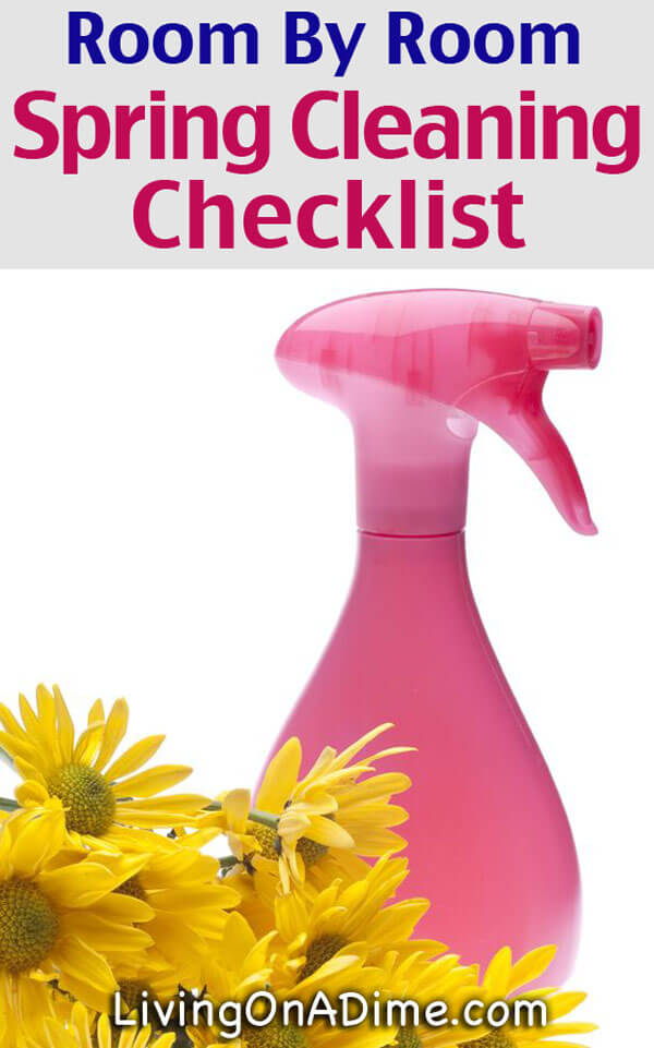 Room By Room Spring Cleaning Checklist - Speed Cleaning Ideas