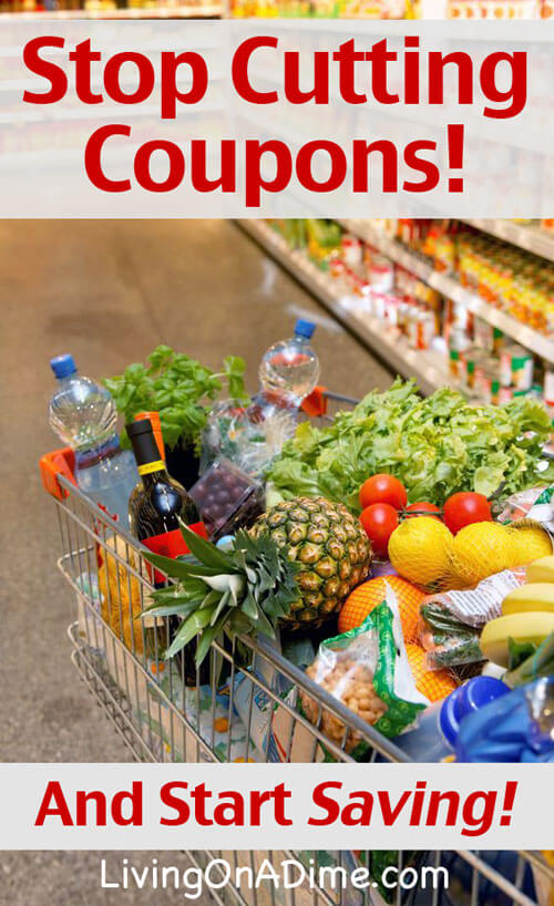 Stop Cutting Coupons And Start Saving Money!