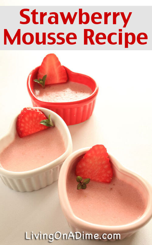 Strawberry Mousse Recipe - 10 Easy Valentine's Day Candy and Treats Recipes