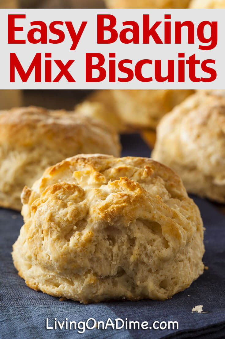 This easy baking mix biscuits recipe makes delicious biscuits in just minutes with our baking mix, bisquick or your favorite baking mix recipe.