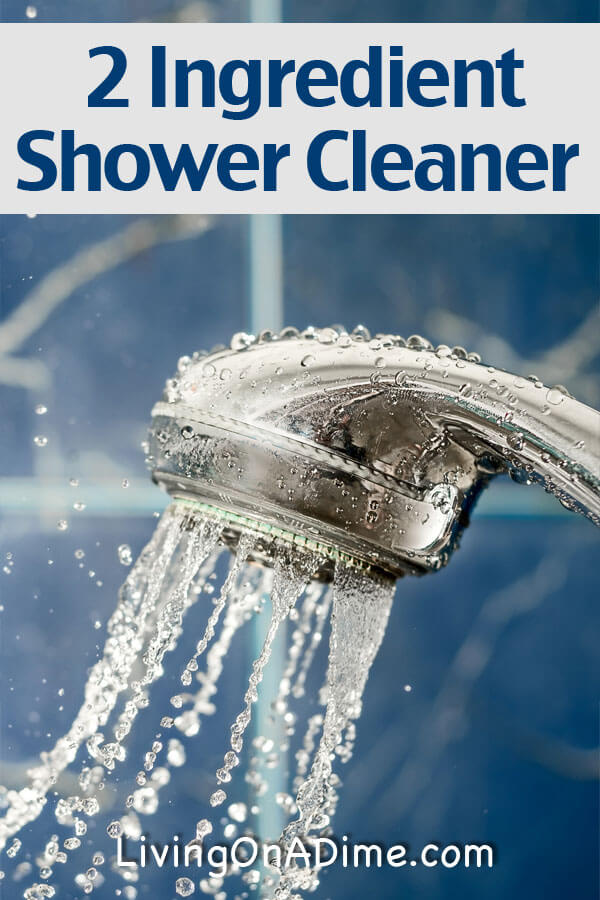 2 Ingredient Easy Shower Cleaner Recipe