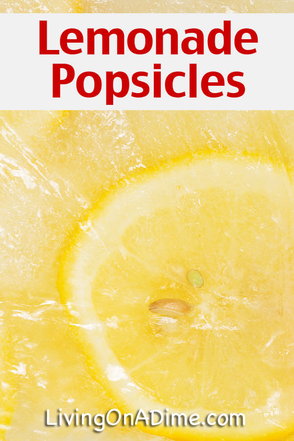 Easy Homemade Lemonade Popsicles Recipe - 15 Super Easy Homemade Popsicle Recipes