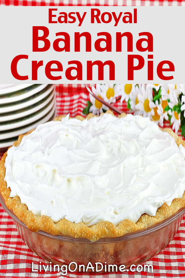 This Royal Banana Cream Pie Recipe is a tasty and easy recipe that your family and friends are sure to love! It's easy to make the day before you need it and just serve! Super yummy!