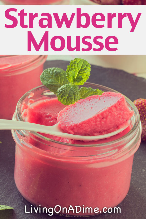 This strawberry mousse is an easy strawberry recipe that makes a quick and easy strawberry dessert your kids are sure to love!