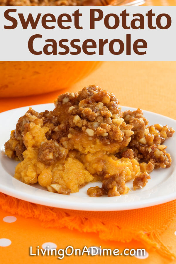 This tasty sweet potato casserole recipe is a great dish for holiday dinners and potlucks as it can be made the day before and baked the next day!