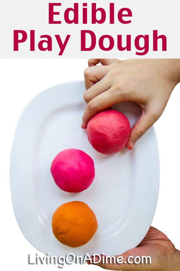 Homemade Edible Play Dough Recipe - 14 EASY Recipes Your Kids will LOVE!