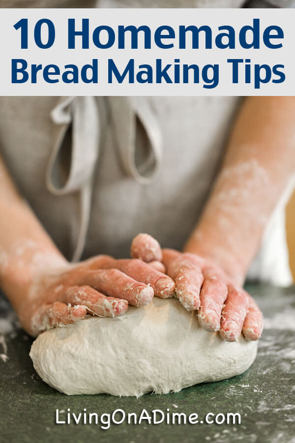 10 Homemade Bread Making Recipes And Tips