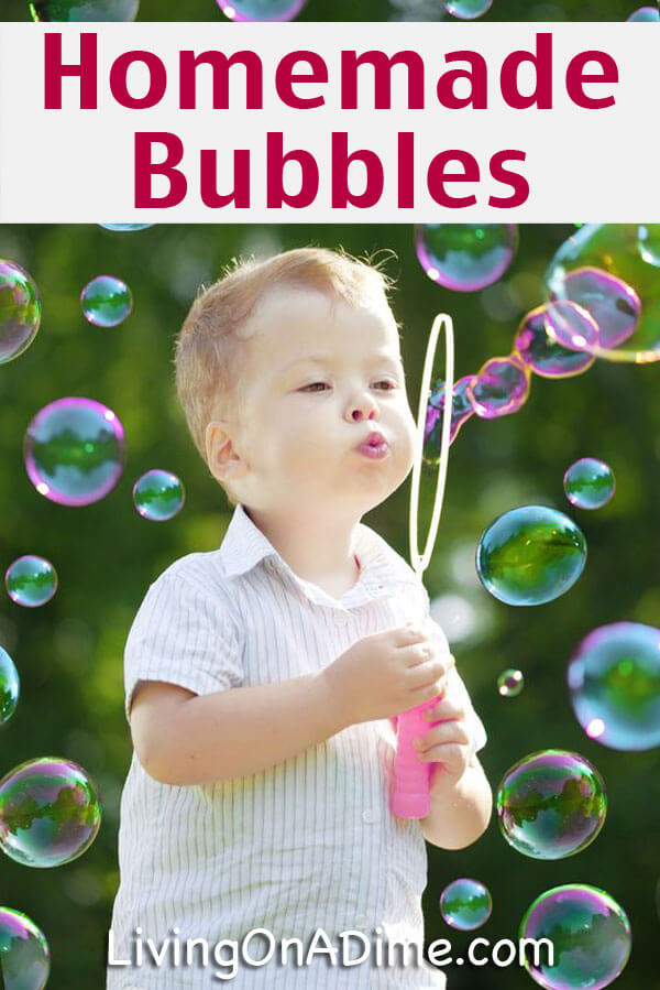 Easy Homemade Bubbles Recipe - 14 EASY Recipes Your Kids will LOVE!