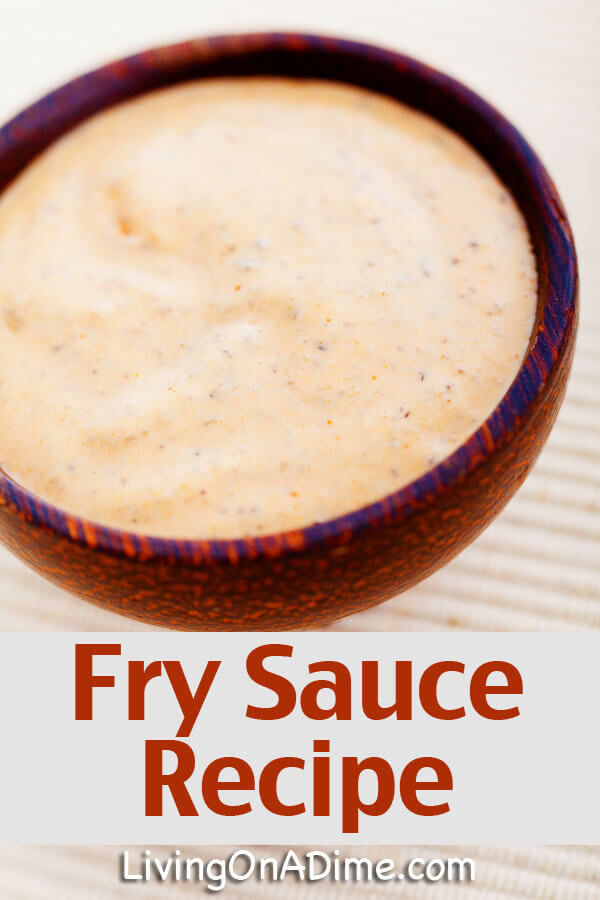 Fry Sauce Recipe