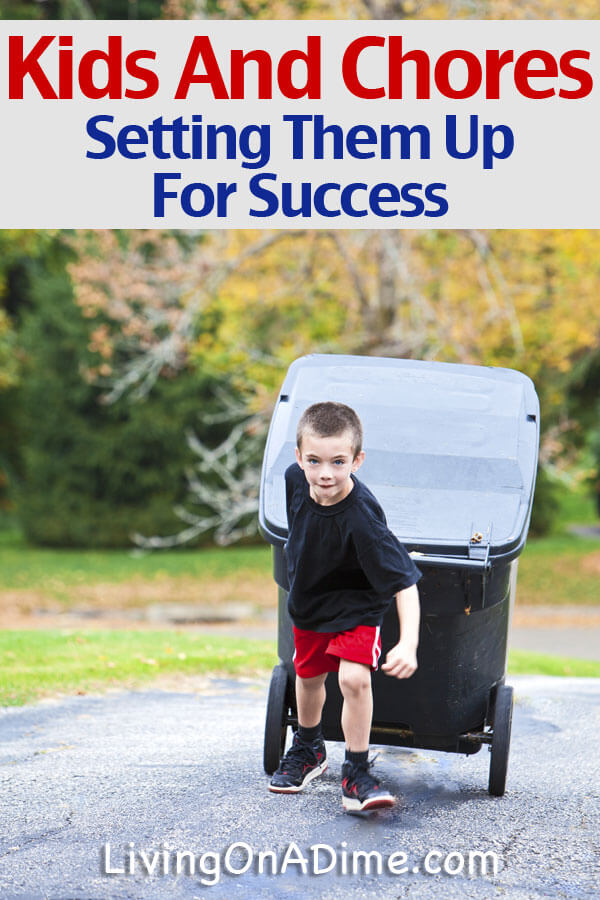 Kids And Chores - In order to teach your kids good habits, you have to set them up for success, have a plan and be patient!