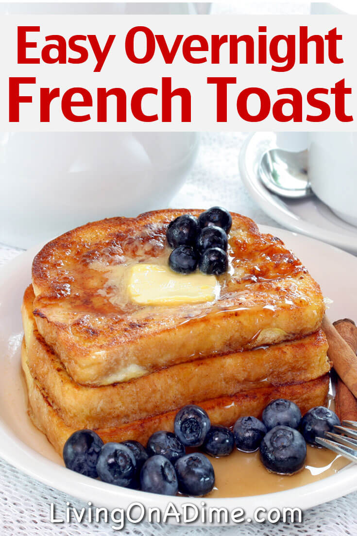 This overnight French toast recipe makes an easy breakfast you can make ahead and then cook just before you need it. It's perfect for holidays like Christmas or Easter and the kids will love it!