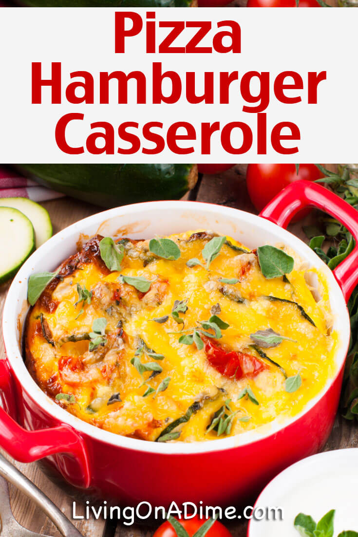 Pizza Hamburger Casserole Recipe