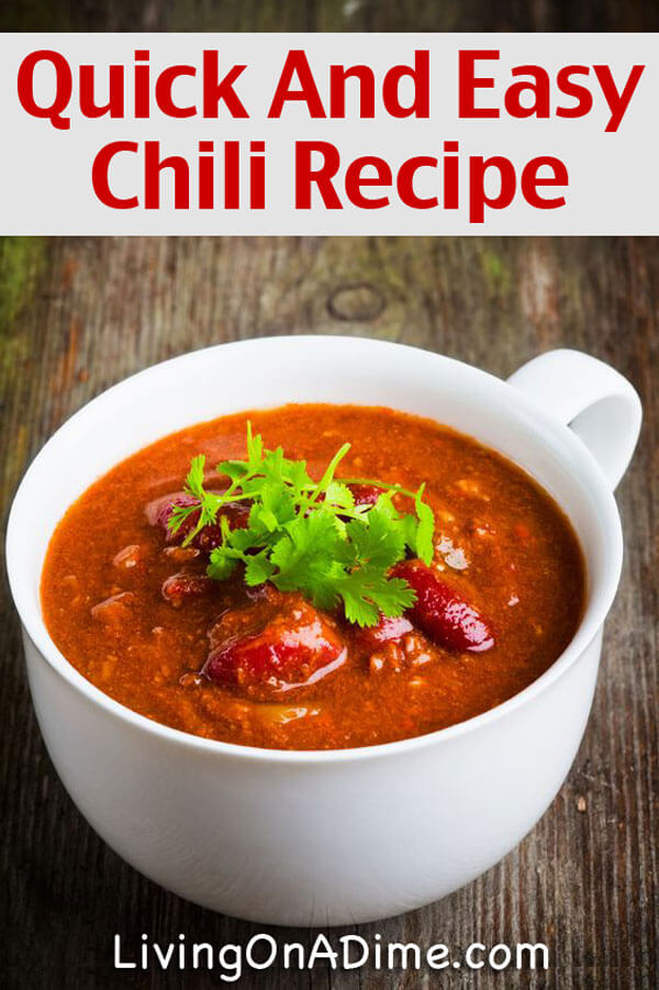 Quick And Easy Homemade Chili Recipe