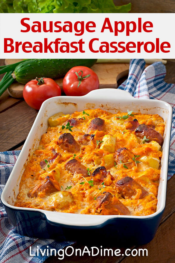 Sausage Apple Overnight Breakfast Casserole Recipe