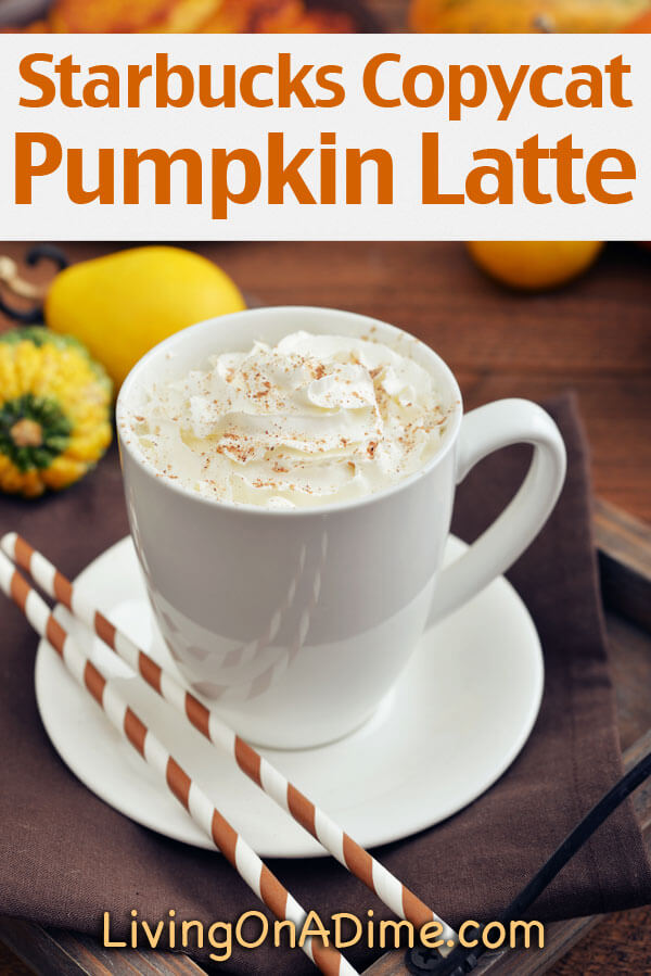 Starbucks Copycat Pumpkin Latte Recipe