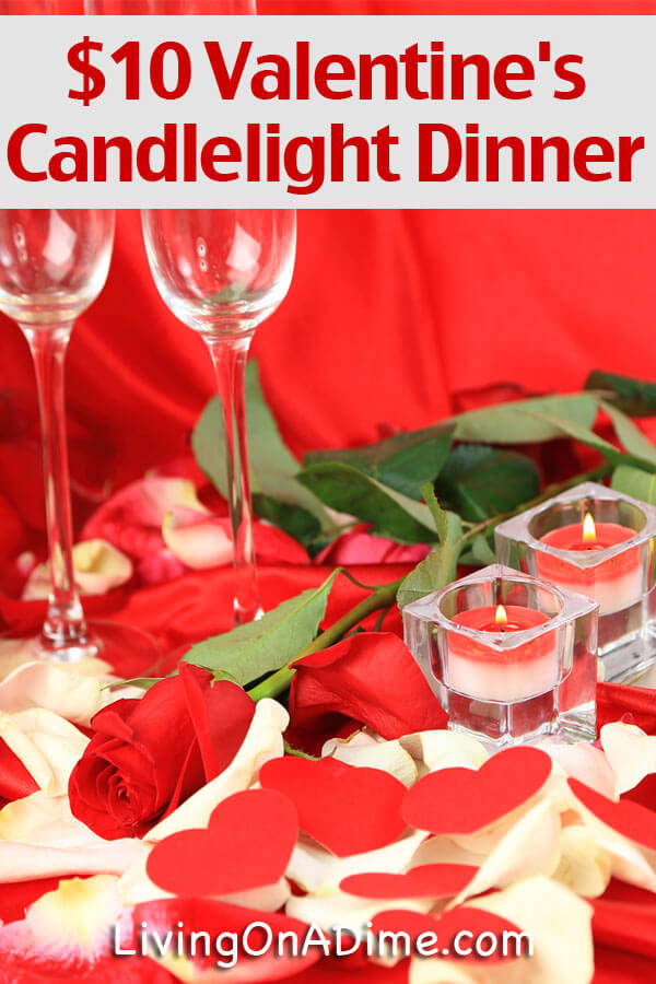 $10 Valentine’s Day Candlelight Meal