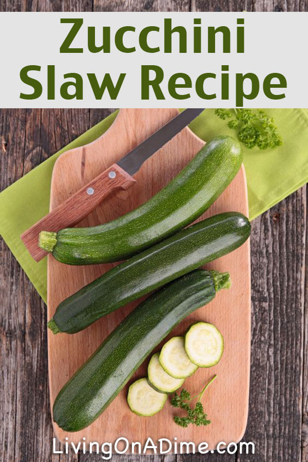 Zucchini Slaw Recipe